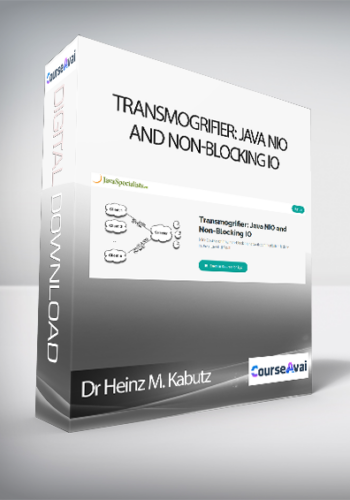 Dr Heinz M. Kabutz – Transmogrifier: Java NIO And Non-Blocking IO