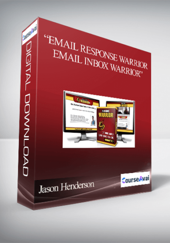 Jason Henderson – “Email Response Warrior + Email Inbox Warrior”