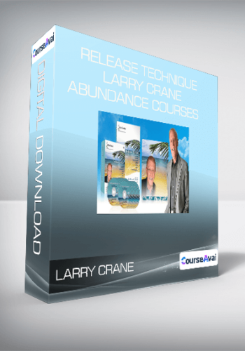 Release Technique – Larry Crane – Abundance Courses