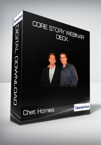Chet Holmes & Anthony Robbins - Core Story Webinar Deck