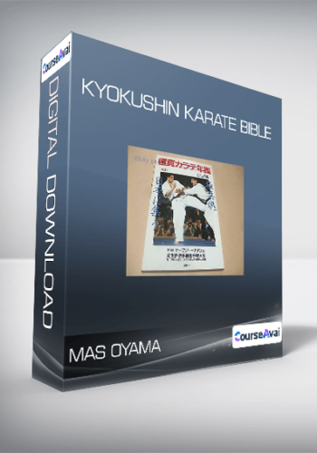 Mas Oyama – Kyokushin Karate Bible