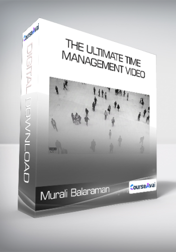 Murali Balaraman – The Ultimate Time Management Video