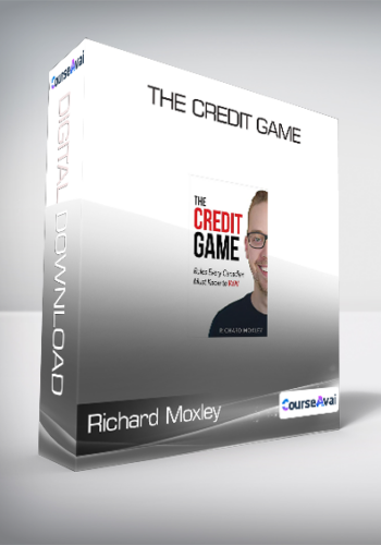 Richard Moxley – The Credit Game