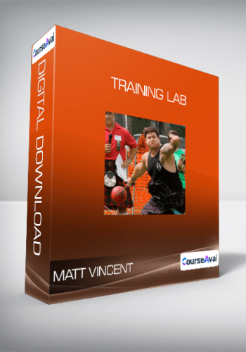Matt Vincent – Training Lab