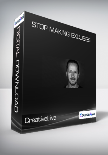 CreativeLive & Gary John Bishop – Stop Making Excuses