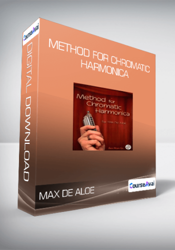 Max De Aloe - Method for Chromatic Harmonica