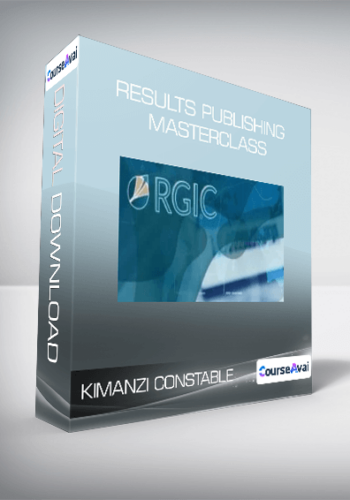 Kimanzi Constable - Results Publishing Masterclass