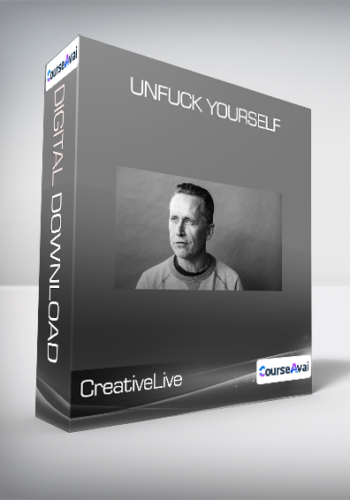 CreativeLive & Gary John Bishop – Unfuck Yourself