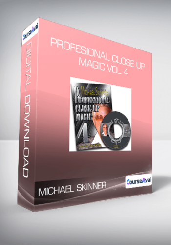 Michael Skinner – Profesional Close Up Magic Vol 4