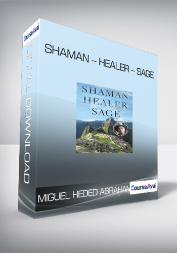Miguel Heded Abraham - Shaman - Healer - Sage