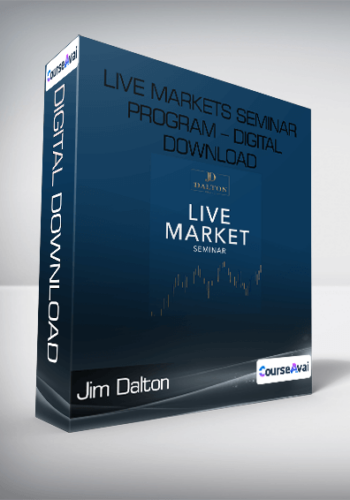 Jim Dalton - Live Markets Seminar Program - Digital Download