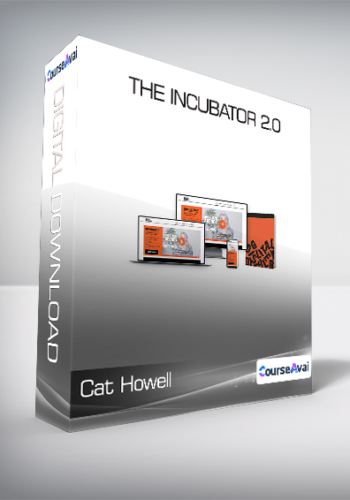 Cat Howell - The Incubator 2.0