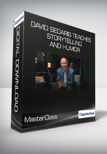 MasterClass - David Sedaris Teaches Storytelling and Humor