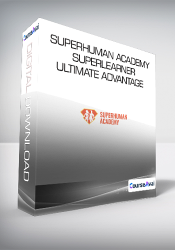 SuperHuman Academy – Superlearner – Ultimate Advantage