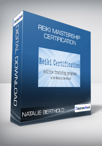 Natalie Berthold – Reiki Mastership Certification
