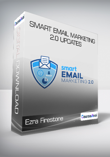 Ezra Firestone - Smart Email Marketing 2.0 Updates
