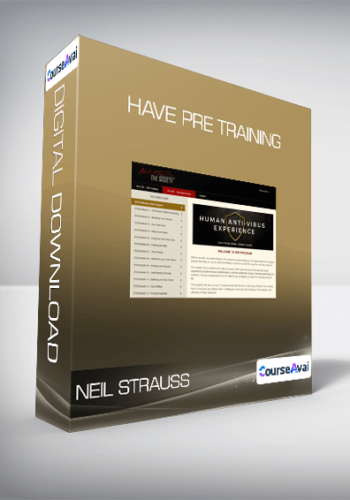 Neil Strauss – HAVE Pre Training