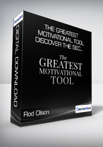 Rod Olson – The Greatest Motivational Tool – Discover The Sec…