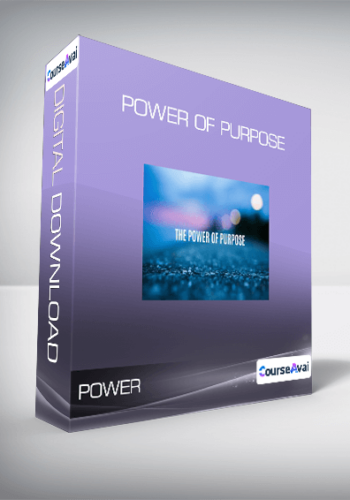 Power of Purpose
