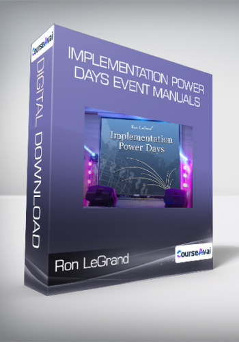 Ron LeGrand - Implementation Power Days Event Manuals