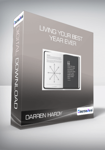 Darren Hardy – Living Your Best Year Ever