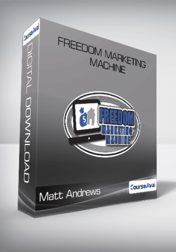 Matt Andrews – Freedom Marketing Machine