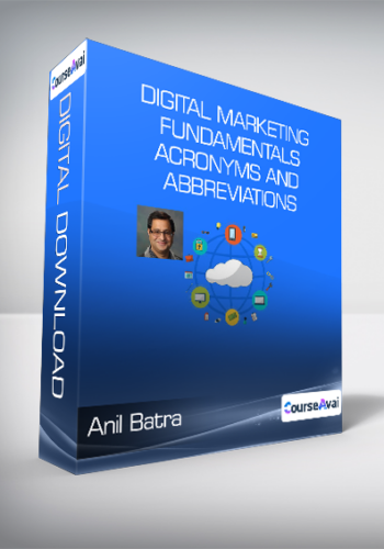 Anil Batra - Digital Marketing Fundamentals - Acronyms and Abbreviations