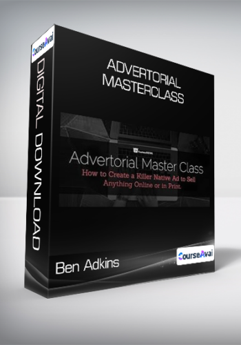 Ben Adkins - Advertorial Masterclass