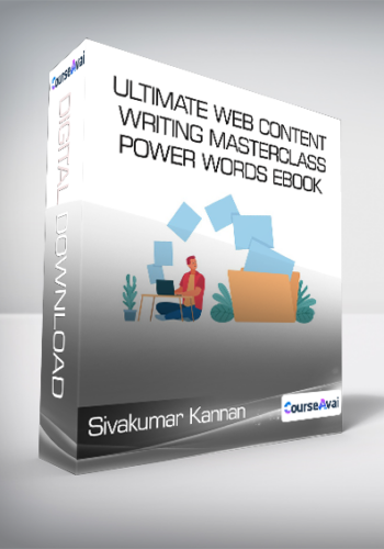 Sivakumar Kannan - Ultimate Web Content Writing Masterclass+Power words eBook