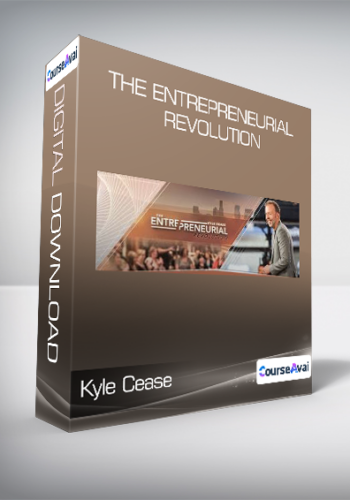 Kyle Cease - The Entrepreneurial Revolution