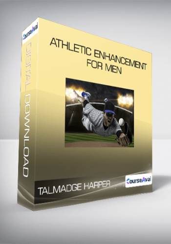 Talmadge Harper - Athletic Enhancement For Men