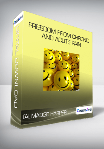 Talmadge Harper – Freedom From Chronic And Acute Pain