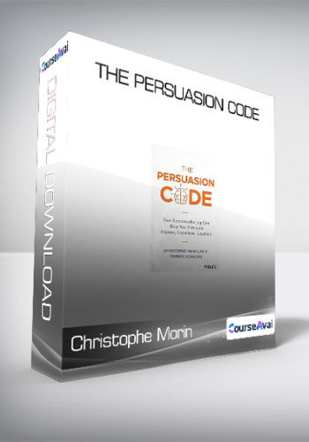 Christophe Morin and Patrick Renvoise - The Persuasion Code