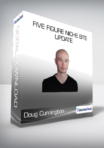 Doug Cunnington - Five Figure Niche Site Update