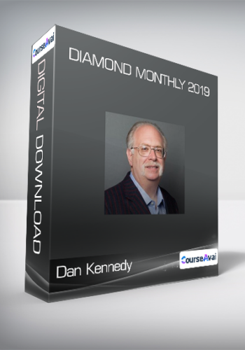 Dan Kennedy – Diamond Monthly 2019