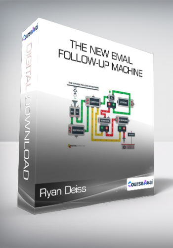 Ryan Deiss - The NEW Email Follow-Up Machine