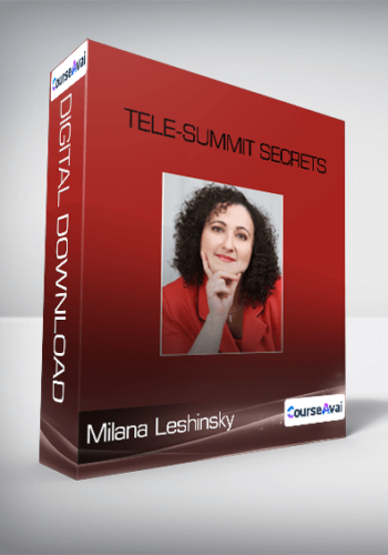 Milana Leshinsky – Telesummit Secrets