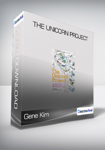 Gene Kim – The Unicorn Project