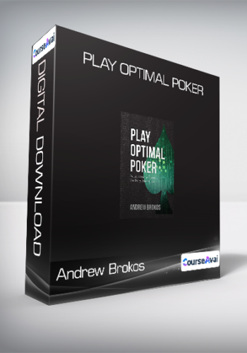 Andrew Brokos - Play Optimal Poker