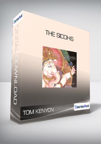 Tom Kenyon – The Siddhis