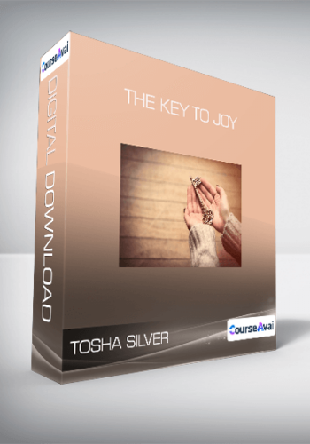 Tosha Silver - The Key to Joy