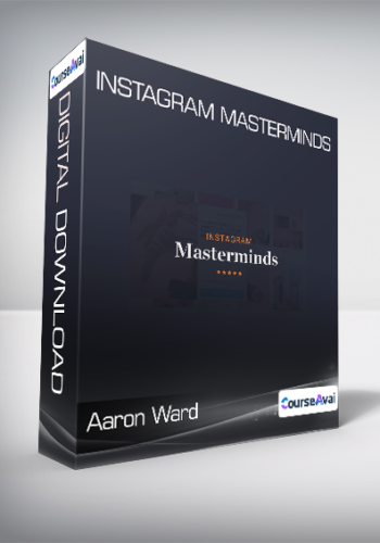 Aaron Ward – Instagram Masterminds