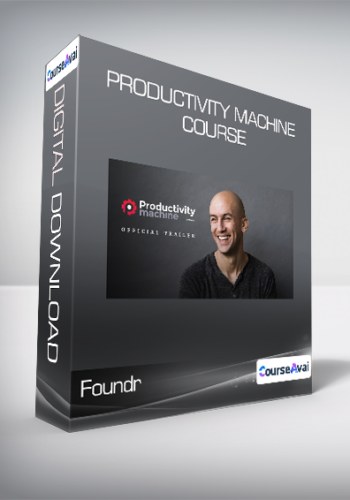 Foundr – Ari Meisel – Productivity Machine Course