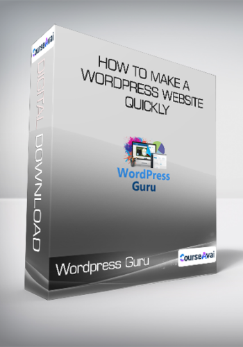 Wordpress Guru - How to Make a Wordpress Website Quickly