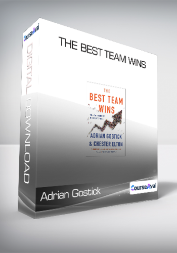 Adrian Gostick, Chester Elton – The Best Team Wins