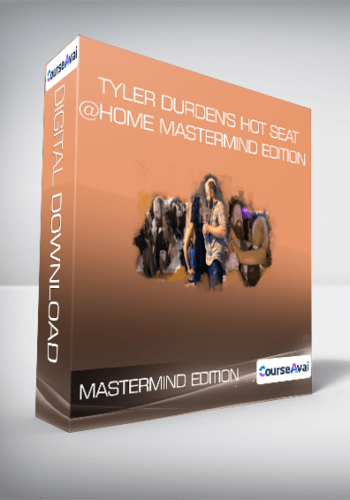 Tyler Durden’s Hot Seat @Home Mastermind Edition
