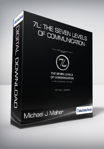 Michael J Maher – 7L: The Seven Levels Of Communication