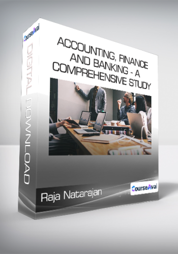 Raja Natarajan – Accounting, Finance And Banking – A Comprehensive Study