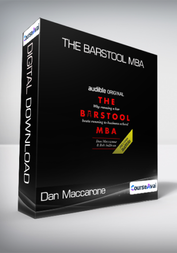 Dan Maccarone And Bob Sullivan – The Barstool MBA