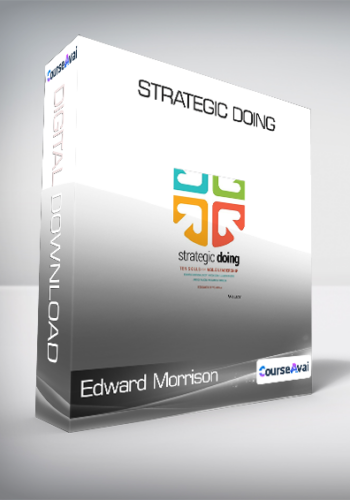 Edward Morrison, Et Al – Strategic Doing